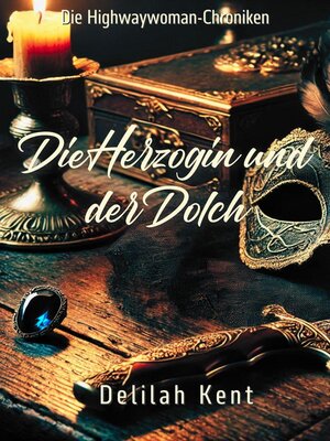cover image of Die Herzogin und der Dolch